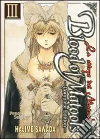 Popolare Blood of Matools. La stirpe dei Matools. Vol. 3