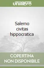 Prezzo Basso Salerno civitas hippocratica
