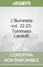 L‘illuminista vol. 22-23 Tommaso Landolfi Prezzo Ridotto