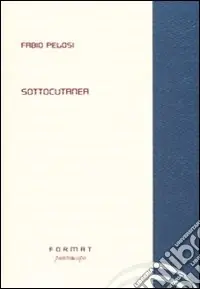 Ultimissimo Modello Sottocutanea