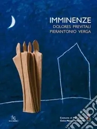 Offerta Imminenze. Ediz. illustrata