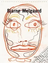 Bjarne Melgaard. Ediz. italiana e inglese Prezzo Conveniente