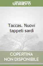 Taccas. Nuovi tappeti sardi Prezzo Scontato