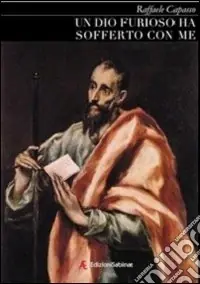 Un dio furioso ha sofferto con me Prezzo Scontato