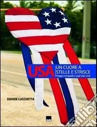 Bestseller USA. Un cuore a stelle e strisce