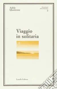 Prezzo Conveniente Viaggio in solitaria