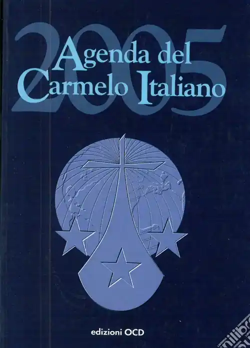 Agenda del Carmelo italiano 2005 Occasione Imperdibile