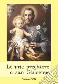 Scelto Dai Clienti Le mie preghiere a San Giuseppe