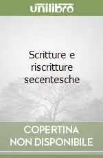 Scritture e riscritture secentesche Occasione Imperdibile