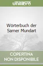 Soddisfatti O Rimborsati Wörterbuch der Sarner Mundart