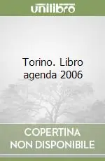 Torino. Libro agenda 2006 Occasione Imperdibile