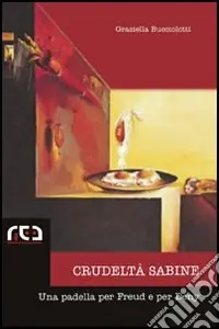 Crudeltà sabine Subito Disponibile