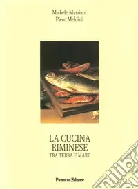 Must-Have La cucina riminese tra terra e mare