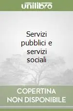 Compra Oggi Stesso Servizi pubblici e servizi sociali