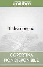Il disimpegno Più Venduto
