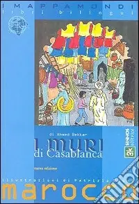 I muri di Casablanca Novità