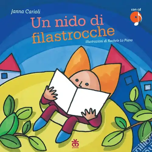 Un nido di filastrocche. Ediz. illustrata. Con CD Audio Compra Online