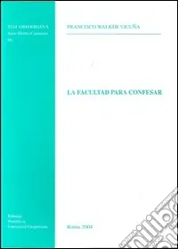 Subito Disponibile La facultad para confesar