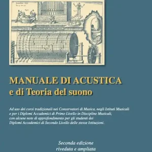 Compra Adesso Manuale di acustica e di teoria del suono