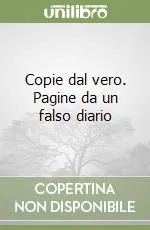 Copie dal vero. Pagine da un falso diario Sconto