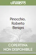 Pinocchio. Roberto Benigni Professionale