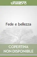 Offerta Limitata Fede e bellezza