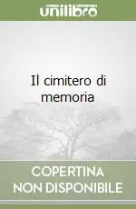 Soddisfatti O Rimborsati Il cimitero di memoria