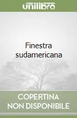 Finestra sudamericana Di Tendenza