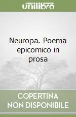 Offerta Neuropa. Poema epicomico in prosa