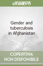 Bestseller Gender and tuberculosis in Afghanistan