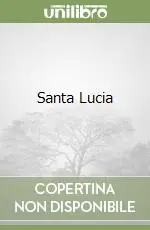 Santa Lucia Esclusivo