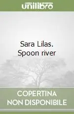 Offerta Lampo Sara Lilas. Spoon river