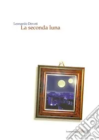 La seconda luna Promo Stagionale