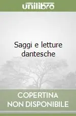 Saggi e letture dantesche Ordina Subito
