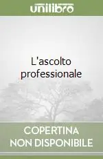 L‘ascolto professionale Super Prezzo