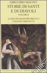 Storie di santi e di diavoli. Dialoghi. Vol. 2 Libri III-IV Nuova Collezione