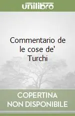 Compra Online Commentario de le cose de‘ Turchi