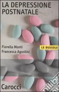 La depressione postnatale Miglior Prezzo