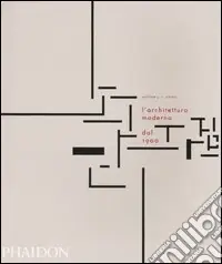 Offerta L‘architettura moderna dal 1900. Ediz. illustrata