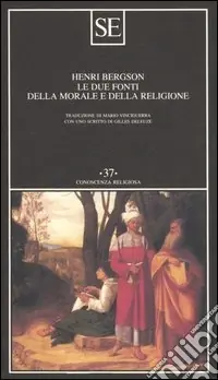 Bestseller Le due fonti della morale e della religione
