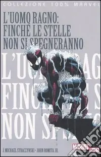 Prezzo Basso Uomo Ragno. Finché le stelle non si spegneranno