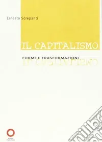 Capitalismo. Forme e trasformazione Prezzo Ridotto