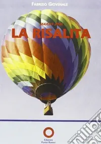 Marzo 2006. La risalita Ultima Occasione