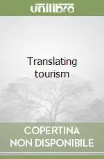Offerta Limitata Translating tourism