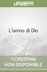 L‘uomo di Dio Occasione Imperdibile