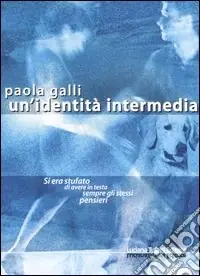 Un‘identità intermedia Miglior Prezzo