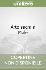 Promozione Esclusiva Arte sacra a Malé