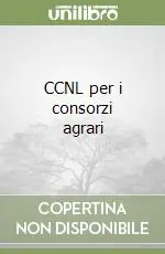 Prezzo Ridotto CCNL per i consorzi agrari