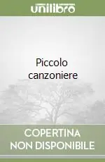 Piccolo canzoniere Nuovo Arrivo