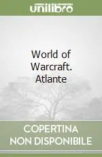Offerta Del Giorno World of Warcraft. Atlante